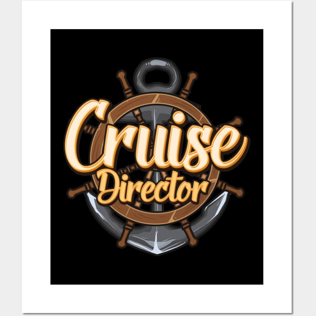 Funny I Am The Cruise Director Boating Captain Wall Art by theperfectpresents